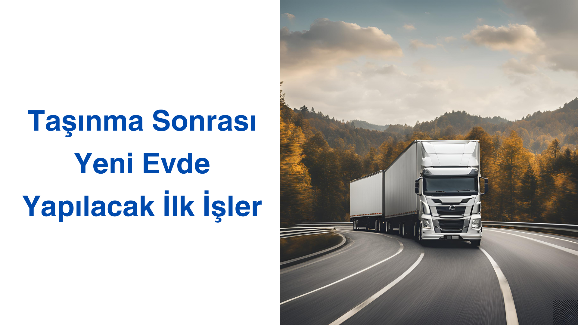 Taşınma Sonrası Yeni Evde Yapılacak İlk İşler